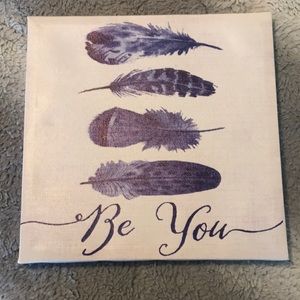 Small Be You and Feather Canvas
